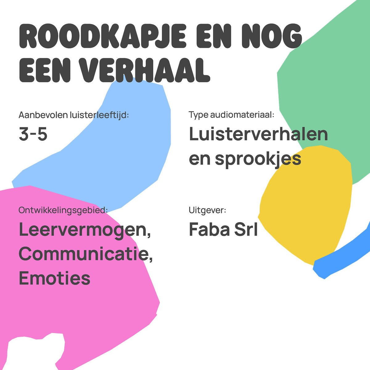 FABA | Roodkapje en Nog Een Verhaal – Sprookjes Luisterfiguur